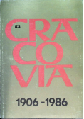 80 lat KS Cracovia 1906 - 1986