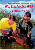 Wędkarstwo gruntowe Część 2