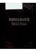 Pieśnią sławię mego pana