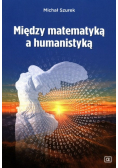 Między matematyką a humanistyką
