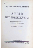 Sybir bez przekleństw 1936 r.