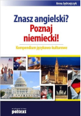 Znasz angielski? Poznaj niemiecki! Kompendium językowo kulturowe