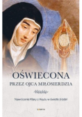 Oświecona przez Ojca Miłosierdzia