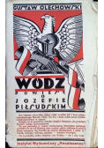 Wódz Powieść o Józefie Piłsudskim 1929 r.