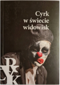 Cyrk w świecie widowisk