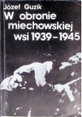 W obronie miechowskiej wsi 1939 - 1945