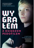 Wygrałem z księdzem pedofilem