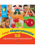 Księga eksperymentów 50 najciekawszych doświadczeń