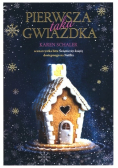 Pierwsza taka Gwiazdka