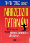 Narzędzia tytanów Taktyki, zwyczaje i nawyki milionerów, ikon popkultury i ludzi wybitnych