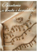 Biżuteria z drutu i koralików