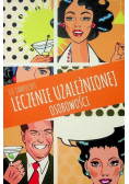 Leczenie uzależnionej osobowości