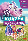 My Little Pony. Książka do wyklejania