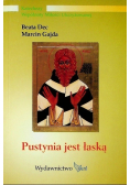 Pustynia jest łaską