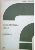Elektrotechnika w pytaniach i odpowiedziach Tom II