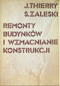 Remonty budynków i wzmacnianie konstrukcji
