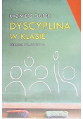 Dyscyplina w klasie Poradnik pedagogiczny
