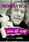 Jaromir Nohavica Zanim kitę odwalę Biografia Barda