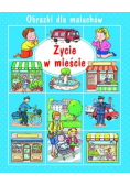 Życie w mieście