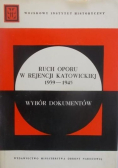 Ruch oporu w Rejencji Katowickiej 1939 - 1945