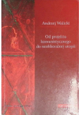 Od projektu komunistycznego do neoliberalnej utopii