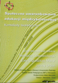 Społeczne uwarunkowania edukacji międzykulturowej Konteksty teoretyczne