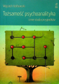 Tożsamość psychoanalityka i inne studia przypadków