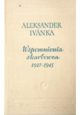Wspomnienia skarbowca 1927 - 1945