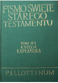Pismo Święte Starego Testamentu Tom 2 Część 1 Księga Kapłańska