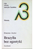 Brazylia bez egzotyki