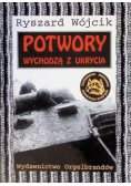 Potwory wychodzą z ukrycia