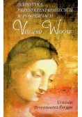 Semiotyka przestrzeni kobiecych w powieściach Virginii Woolf