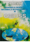 Transmisja morskich informacji bezpieczeństwa w GMDSS