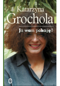 Ja wam pokażę