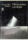 Obraz świata a teologia