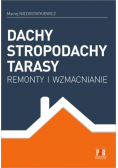 Dachy stropodachy tarasy