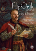 Filip Orlik (1672-1742) i jego Diariusz