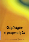 Stylistyka a pragmatyka