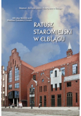 Ratusz staromiejski w Elblągu