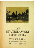 Jan Stanisławski i jego szkoła wystawa pięćdziesięciolecie śmierci artysty