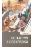 Detektyw z przypadku