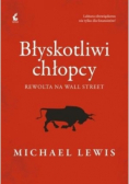 Błyskotliwi chłopcy Rewolta na Wall Street