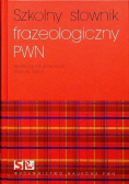 Szkolny słownik frazeologiczny