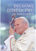 Duchowe Dziedzictwo św. Jana Pawła II