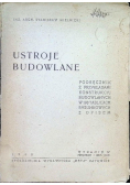 Ustroje budowlane 1949 r.
