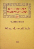 Biblioteka matematyczna Tom 25 Wstęp do teorii liczb