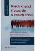 Niech klienci tłoczą się u Twoich drzwi