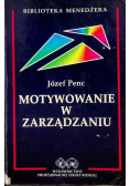 Motywowanie w zarządzaniu
