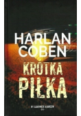 W labiryncie kłamstw Tom 6 Krótka piłka