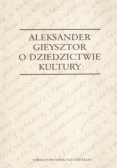 O dziedzictwie kultury